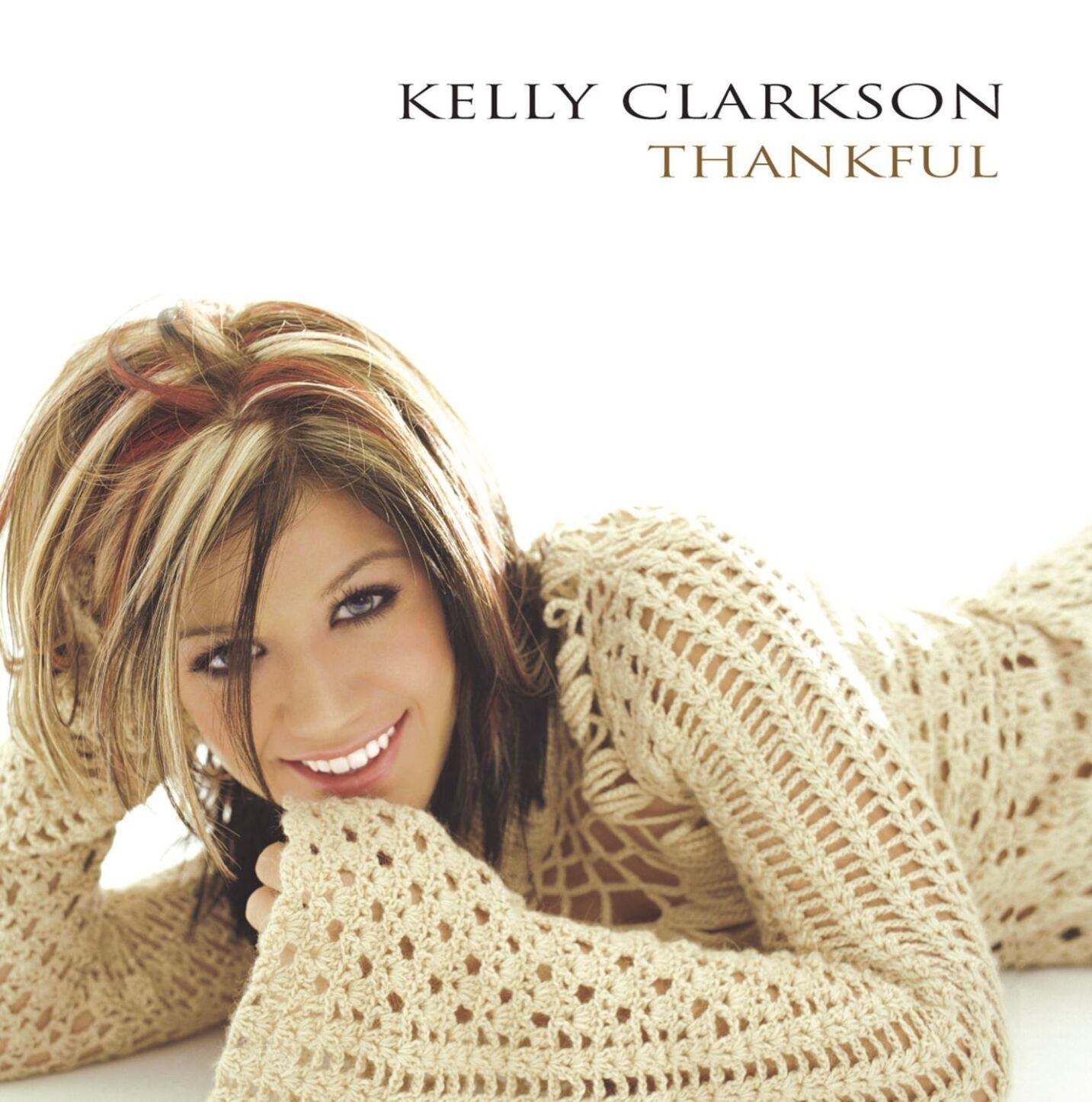 Kelly Clarkson, "Thankful"